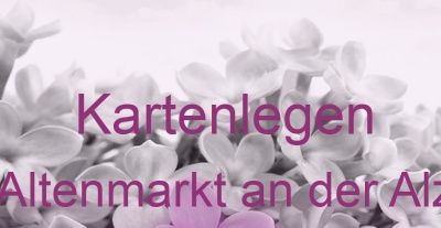 Kartenlegen Altenmarkt an der Alz | Top-Experten für Kartenlegen, Wahrsagen, Hellsehen, Zukunftsdeutung. Kartenlegen Altenmarkt an der Alz | Top-Experten für Kartenlegen, Wahrsagen, Hellsehen, Zukunftsdeutung.